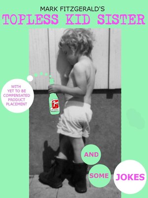 cover image of Topless Kid Sister